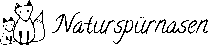 Naturspürnasen